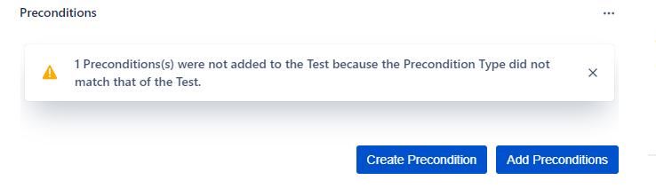 XRay PreCondition issue.png