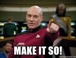 Make it so.jpg
