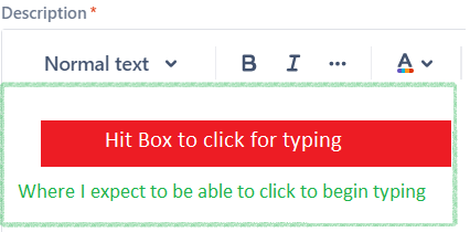 JIRA new create issue form small hitbox to set focus for typing.png