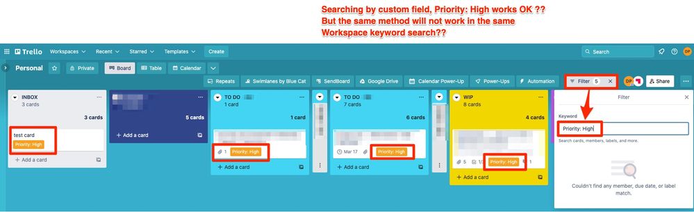 Trello Board - Keyword Search using custom field, Priority-High -- Works OK.jpg
