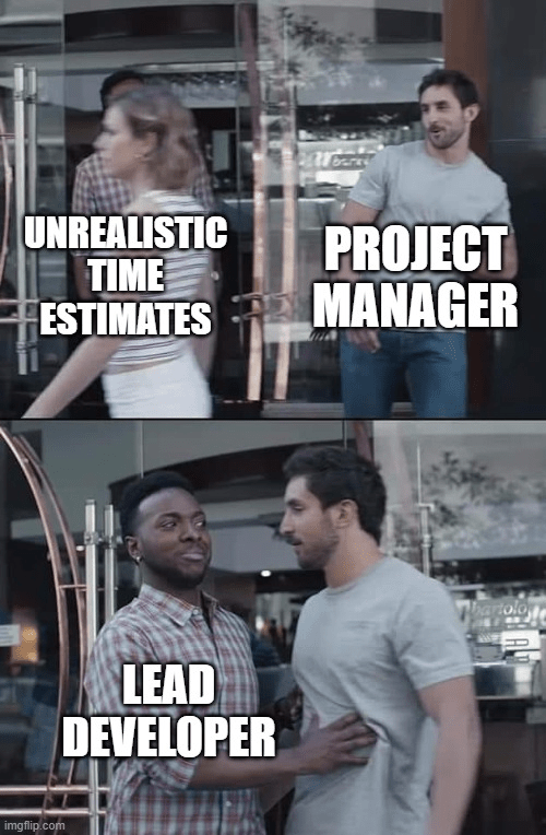 Time-estimate-project-management-meme.png Time-estimate-project-management-meme.png