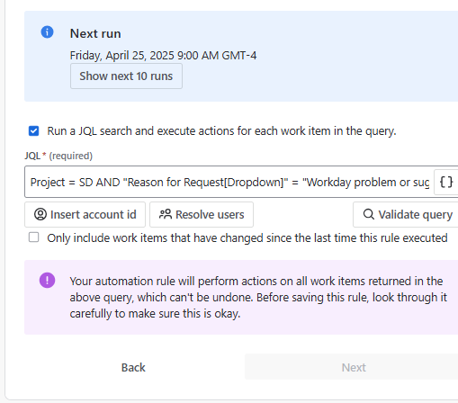 2025-04-25 08_40_42-Rule builder - Automation - Service Desk - Jira and 7 more pages - Work - Micros.png